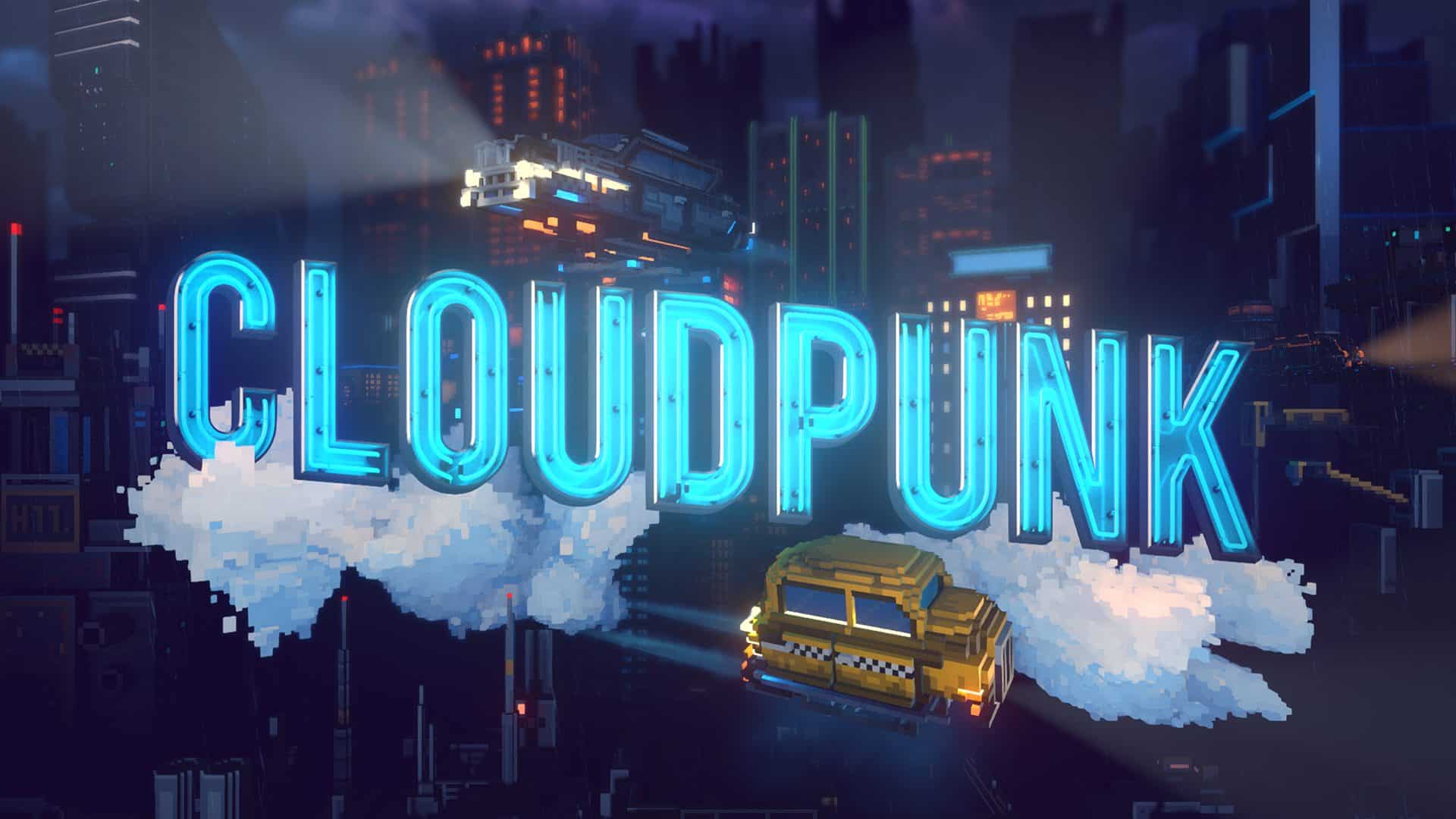TEST – Cloudpunk, le pixel dans les nuages